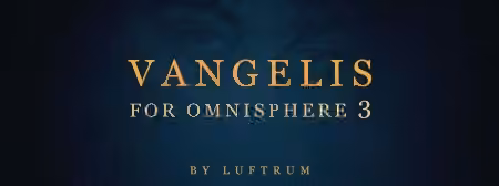 Luftrum Sound Design Luftrum Vangelis for Omnisphere 3 [Synth Presets]