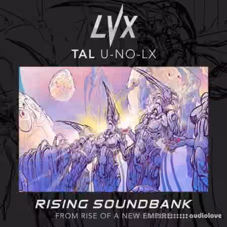 LVX Rising Pack TAL U-No-LX-V2 [Synth Presets]