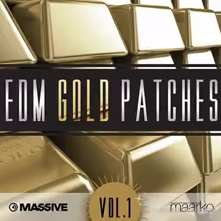 Maarcos Sound Edm Gold Patches Vol.1 [Synth Presets]