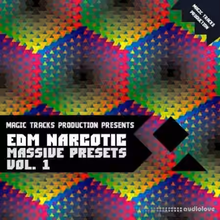 Magic Tracks Production EDM Narcotic Massive Presets Vol.1 [Synth Presets]