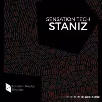Maintain Replay Records Staniz Sensation Tech [WAV, Ableton Live]