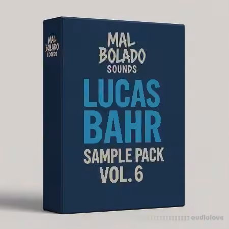 Mal Bolado Sounds Lucas Bahr Sample Pack Vol.6 [WAV]