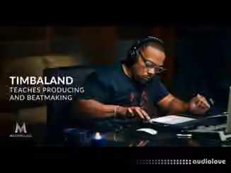 MasterClass Timbaland Teaches Producing and Beatmaking [TUTORiAL]