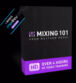 Matthew Weiss Mixing 101 [TUTORiAL]