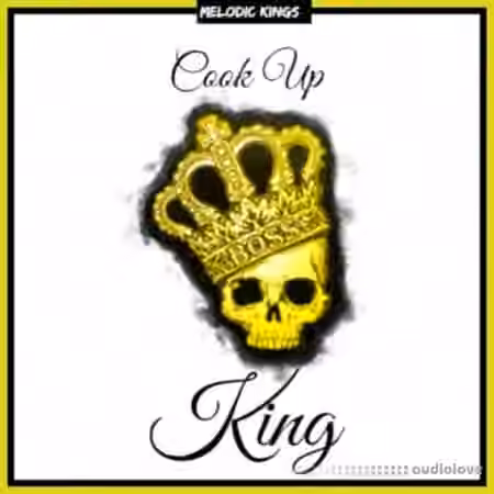Melodic Kings Cook Up King [WAV]
