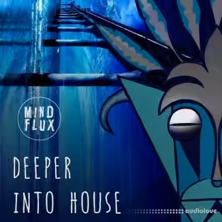 Mind Flux Deeper Into House [WAV]