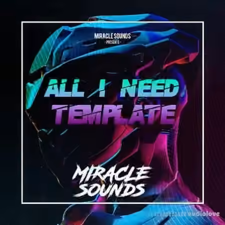 Miracle Sounds All I Need Ableton [DAW Templates]