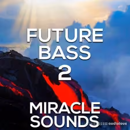 Miracle Sounds Future Bass 2 [WAV, MiDi, Synth Presets]