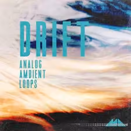 ModeAudio Drift - Analog Ambient Loops [WAV]