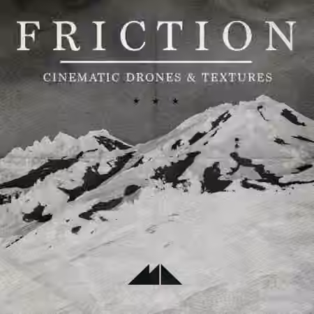 ModeAudio Friction Cinematic Drones and Textures [WAV]