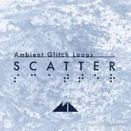 ModeAudio Scatter Ambient Glitch Loops [WAV, MiDi]