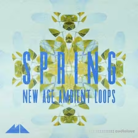 ModeAudio Spring New Age Ambient Loops [WAV]