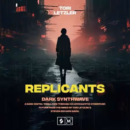 Montage by Splice Sounds Replicants: Dark Synthwave [WAV]