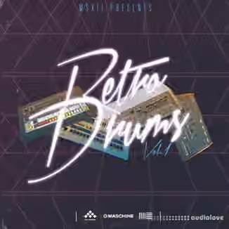 MSXII Sound Design Retro Drums Vol 1 [WAV]