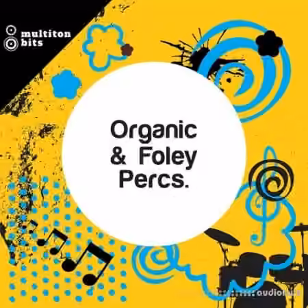 Multiton Bits Organic and Foley Percs [WAV]