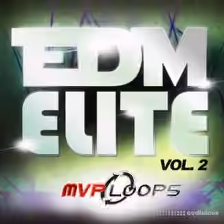 MVP Loops EDM Elite Vol.2 [WAV, MiDi, REX, AiFF]