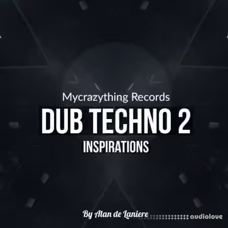 Mycrazything Sounds Dub Techno Inspirations 2 [WAV]