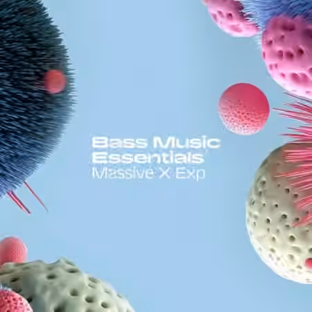 Native Instruments Bass Music Essentials v1.0.0