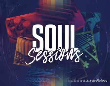 Native Instruments Soul Sessions v2.0.0 [KONTAKT]