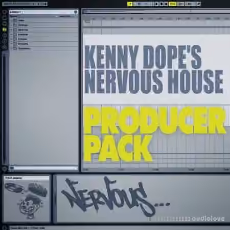 Nervous Records Kenny Dopes Nervous House Producer Pack [MULTiFORMAT]
