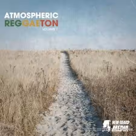 New Beard Media Atmospheric Reggaeton Vol.1 [WAV]