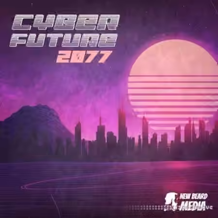 New Beard Media Cyberfuture 2077 Vol.1 [WAV]