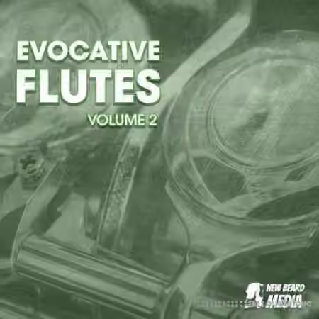 New Beard Media Evocative Flutes Vol 2 [WAV]