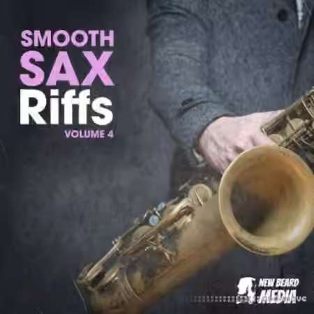 New Beard Media Smooth Sax Riffs Vol 4 [WAV]