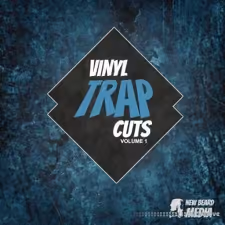 New Beard Media Vinyl Trap Cuts Vol.1 [WAV]