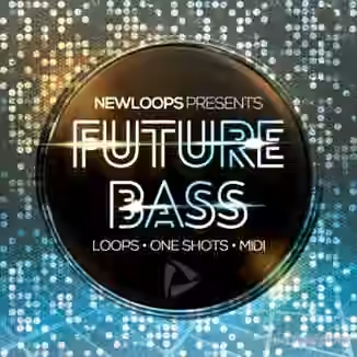 New Loops Future Bass Construction Kits [WAV, MiDi, REX]
