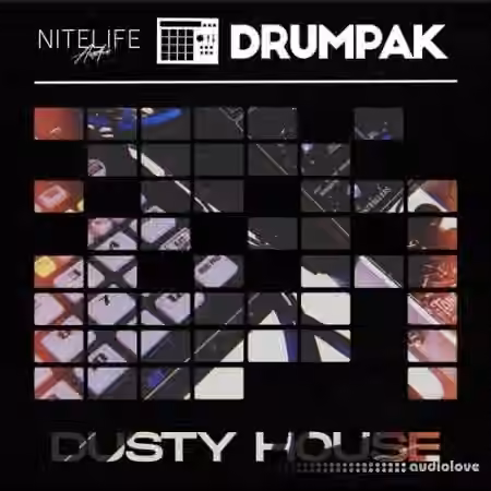 NITELIFE Audio Drumpak Dusty House [WAV]