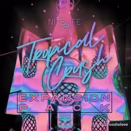 NITELIFE Audio Tropical Crush Expansion Pack [WAV]