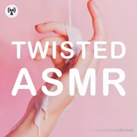 Noiiz Twisted ASMR [WAV]