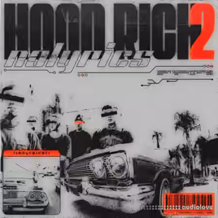 nolyrics HOOD RICH 2 [WAV, MiDi]