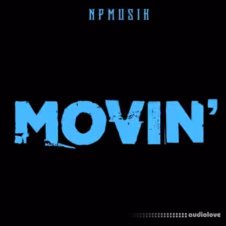 Npmusik Movin [WAV, MiDi]