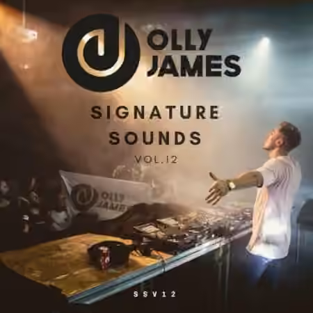 Olly James Signature Sounds Vol.12 [WAV, MiDi]