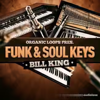 Organic Loops Funk and Soul Keys Bill King [WAV, REX]