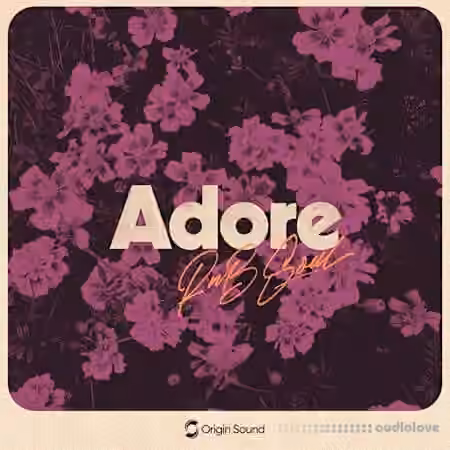 Origin Sound adore. - rnb soul [WAV]