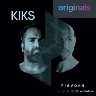 Originals Pig and Dan KIKS [WAV]