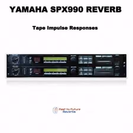 PastToFutureReverbs Yamaha SPX990 Reverb!