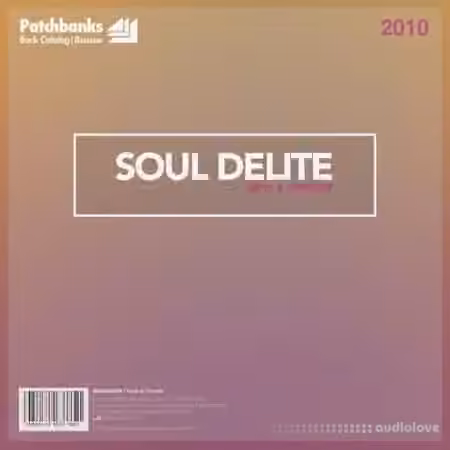 Patchbanks Soul Delite [WAV]