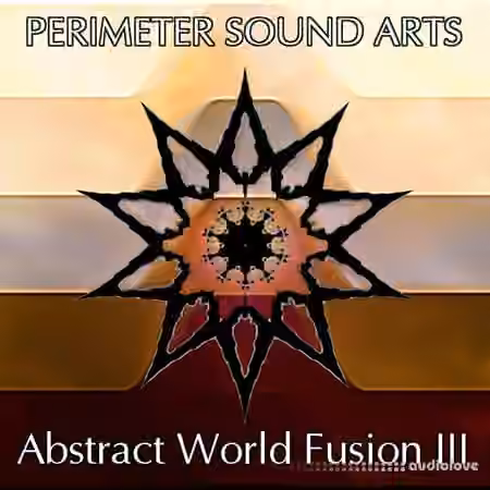 Perimeter Sound Arts Abstract World Fusion 3 [WAV, REX, AiFF]