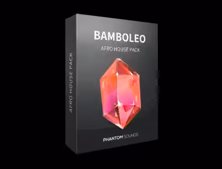 Phantom Sounds Bamboleo Afro House Pack [WAV, MiDi]