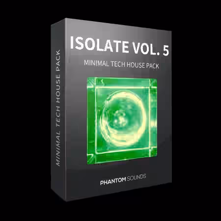 Phantom Sounds Isolate Vol.5 Minimal Tech House [WAV, MiDi]