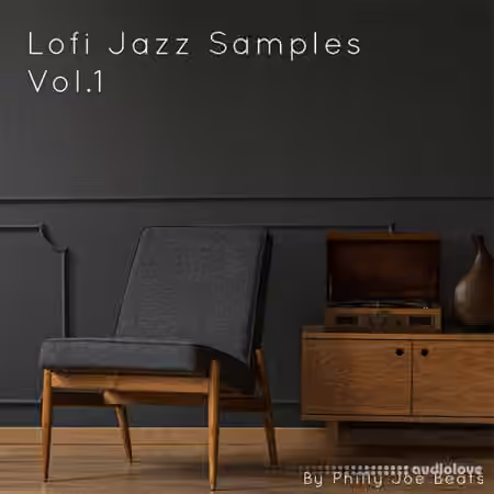 Philly Joe Lofi Jazz Samples Vol.1 [WAV]