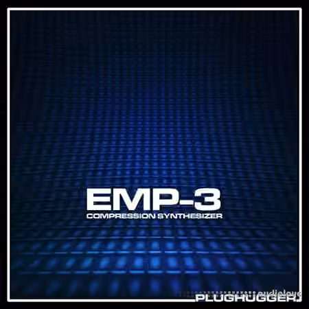 Plughugger EMP3 [Synth Presets]