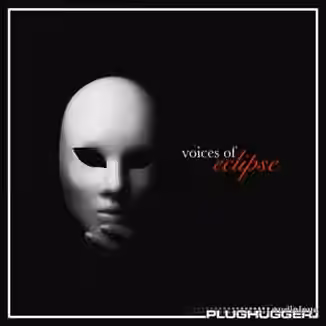 Plughugger Voices Of Eclipse [Synth Presets]