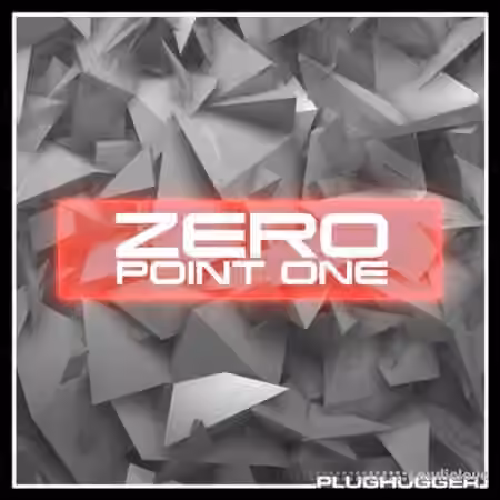 Plughugger Zero Point One [Synth Presets]