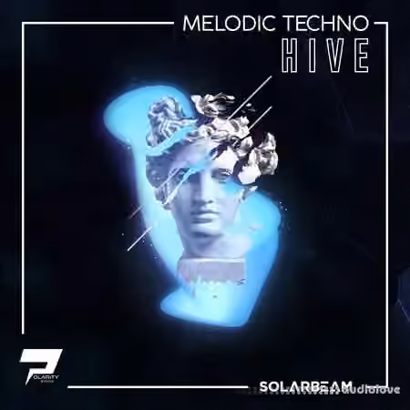 Polarity Studio Solarbeam [Melodic Techno Hive 2 Presets] [WAV, MiDi, Synth Presets]