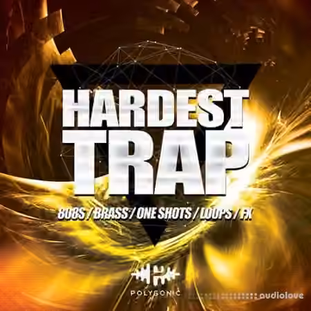 Polysonic Hardest Trap [WAV]